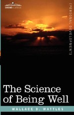 The Science of Being Well