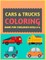 Cars & Trucks Coloring Book For Children Ages 2-4