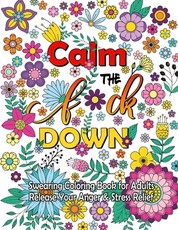 Calm The F Down