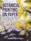 Botanical Printing On Paper