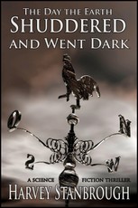 Day the Earth Shuddered and Went Dark