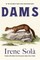 Dams