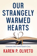 Our Strangely Warmed Hearts