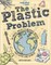 Lonely Planet Kids the Plastic Problem 1