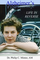 ALZHEIMER'S - Life in Reverse