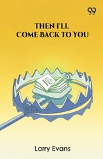 Then I'll Come Back To You