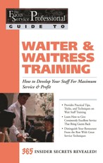 The Food Service Professional Guide to Waiter & Waitress Training