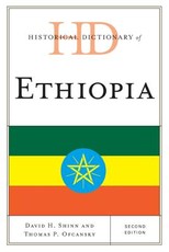 Historical Dictionary of Ethiopia, Second Edition