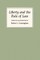 Liberty and the Rule of Law