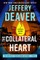 The Collateral Heart