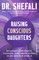 Raising Conscious Daughters