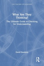 What Are They Thinking? The Ultimate Guide to Checking for Understanding