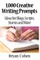 1,000 Creative Writing Prompts