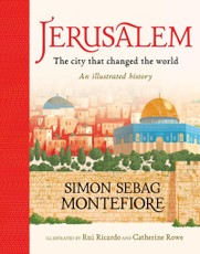 Jerusalem: The City That Changed the World