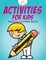 Activities for Kids Mazes & Coloring Book
