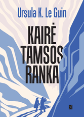 Kairė tamsos ranka (knyga su defektais)