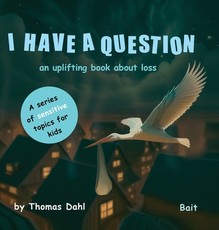 I Have A Question
