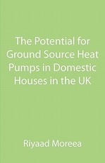 The Potential for Ground Source Heat Pumps in Domestic Houses in the UK