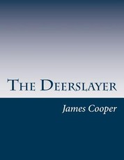 The Deerslayer
