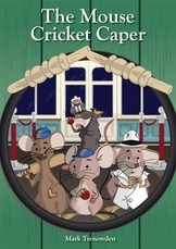 Mouse Cricket Caper