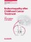 Endocrinopathy after Childhood Cancer Treatment