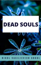 Vasilievich, N: Dead Souls