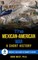 The Mexican-American War