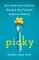Picky
