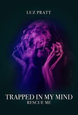 Trapped in My Mind