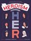 Conkling, W: Heroism Begins with Her