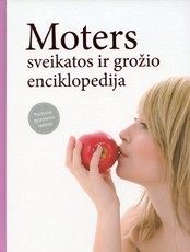 Moters sveikatos ir grožio enciklopedija