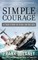 Simple Courage