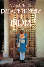 Guide to the Palace Hotels of India