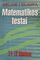 Kelias į Olimpą. Matematikos testai 11–12 klasėms