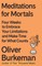 Meditations for Mortals