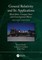 General Relativity and Its Applications