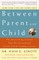 Between Parent and Child: Revised and Updated