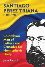 Santiago PÃ©rez Triana (1858-1916)