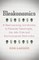 Bleakonomics: A Heartwarming Introduction to Financial Catastrophe, the Jobs Crisis and Environmental Destruction