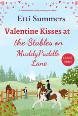 Valentine Kisses at The Stables on Muddypuddle Lane