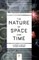 Nature of Space and Time