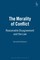 The Morality of Conflict