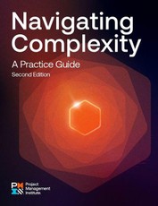Navigating Complexity: A Practice Guide - Second Edition