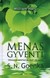 Menas gyventi. Vipasanos meditacija kaip jos moko S. N. Goenka