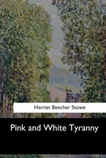 Pink and White Tyranny