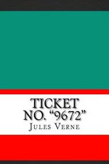 Ticket No. "9672"