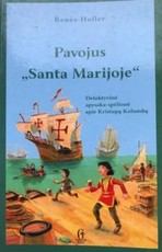 Pavojus „Santa Marijoje“