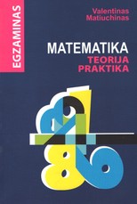 Matematika. Teorija. Praktika