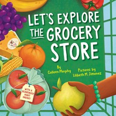 Let's Explore the Grocery Store