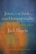 Jesus, the Bible, and Homosexuality